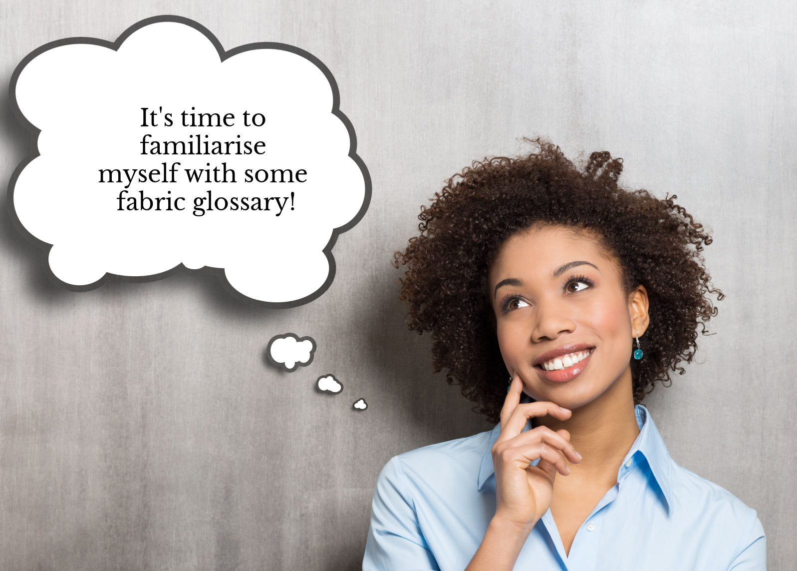 A Touch Of Fabric Glossary: Understanding Textile Terminology